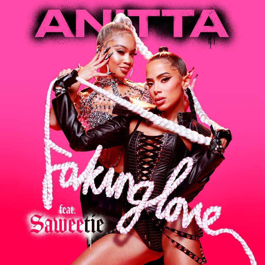 Anitta ft. Saweetie - Faking Love